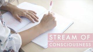 Journaling: How to Write Stream of Consciousness ️