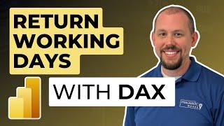 Return Working Days in Power BI using DAX