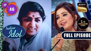 Indian Idol 13 | एक रात Bharat Ratna Lata Mangeshkar जी  के नाम | Ep 46 | Full Episode | 12 Feb 2023