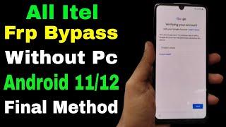 All Itel Frp Bypass/Unlock Google Account Lock Android 11/12 | Itel Frp Unlock Android 11 Without PC