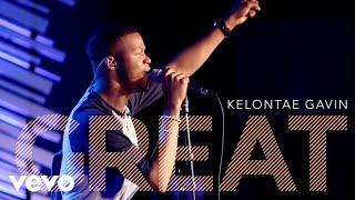 Kelontae Gavin - Great (Live Performance)