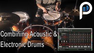 (Drums) Combining Acoustic And Electronic Drum | How To Use Both