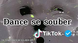 dance se souber {Tik Tok 2024} 