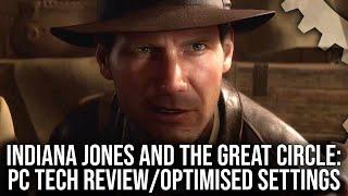 Indiana Jones and the Great Circle - PC Tech Review - Best Settings, DF Optimised + Xbox vs PC