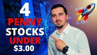 4 Penny Stocks To Buy NOW?! | Under $3.00  | MASSIVE Upside Potential? | 