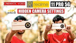 REALME 11 PRO 5G CAMERA SETTINGS | HIDDEN CAMERA FEATURES | CINEMATIC VIDEO TEST | IN HINDI