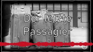 Der letzte Passagier - Eine Kurzgeschichte von Johannes Maria Stangl