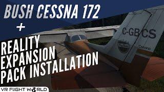 How to Add the Reality Expansion Pack to the PropStrike Cessna 172 Bush Kit