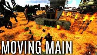 MOVING THE MAIN BASE and Mass Taming - Classic PVP (E4) - ARK Survival