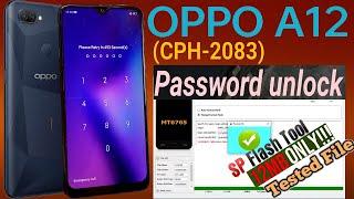 OPPO A12(CPH-2083)PIN/PATTERN/PASSWORD UNLOCK BY SP FLASHTOOL 2021