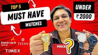 5 Best Watches for Men Under ₹2000Titan, Timex, Fastrack Vyb Watches haul | Watches Haul 2025