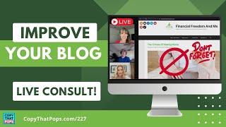 Improve Your Blog: Copy Consult with Eric Piccione Signe Beck and LaptopLaura (Recorded Live)