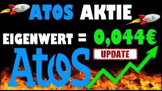 ATOS SE AKTIE INNERER WERT 0,0447€  ATOS AKTIE CHARTANALYSE  ATOS NEWS  ATOS UPDATE  #atos