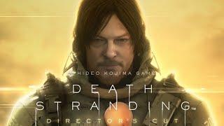 DEATH STRANDING DIRECTOR'S CUT  "МУЛ -это не только ценный мех..."