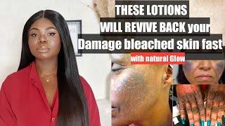 3 BEST BODY LOTIONS FOR BLEACHED OR DAMAGED  SKIN| FOR DARK ,Chocolate and CARAMEL SKIN TONES