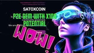 SatoxCoin - A New Gem on the market with Growth Potential x100 and More / Full review of SatoxCoin