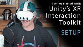 Setting Up the XR Interaction Toolkit in Unity 6 for a Meta Quest 3