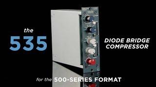 The 535 Diode Bridge Compressor for 500-Series