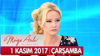 Müge Anlı ile Tatlı Sert 1 Kasım 2017 - Tek Parça