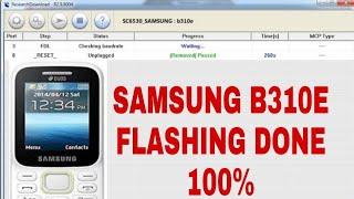 SAMSUNG B310E FLASHING DONE BY RESEARCH DOWNLOAD TOOL 100%  SOLUTION