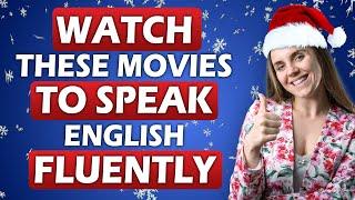 10 Christmas Movies That Will Make You FLUENT in English!