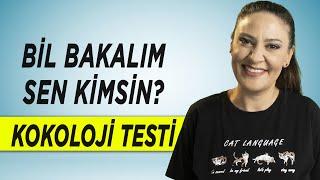 BİL BAKALIM SEN KİMSİN?  / KOKOLOJİ BİLİNÇALTI TESTİ İLE KENDİNİ KEŞFET