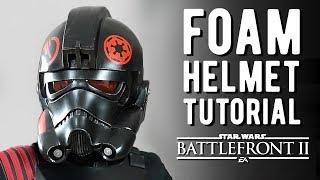 Foam Helmet Tutorial - EA Star Wars Battlefront II