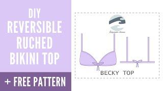 DIY Reversible Ruched Bikini Top (FREE PATTERN) | Becky Top | Edgewater Avenue