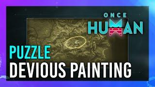 Solve 1 Devious Painting Puzzle | Once Human