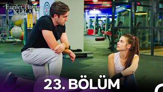 Fazilet Hanım ve Kızları 23. Bölüm (HD)