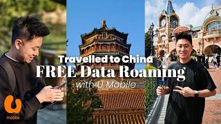 I Travelled to China & Used FREE Data Roaming! Here's How | U Mobile U Postpaid 98