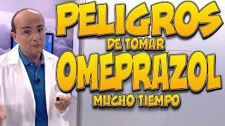 PELIGROS de tomar OMEPRAZOL MUCHO TIEMPO