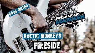 Arctic Monkeys -  Fireside || Bass Guitar Play Along TAB