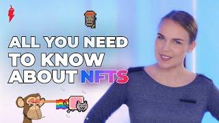 NFTs Explained: For Beginners