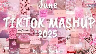 Tiktok Mashup June 2025 (Not Clean)