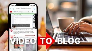 Easily Turn YouTube Videos Into Blog Posts For Free! | Content Creation | Descript & GPT Tips