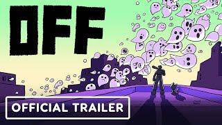 OFF - Official Nintendo Switch and Steam Announcement Trailer