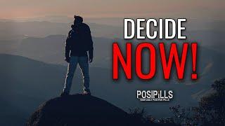 YOUR DECISION IS YOUR INSPIRATION - Inspiring & Motivational Video