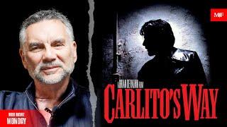 Mob Movie Monday Review "Carlito's Way" Starring Al Pacino | Michael Franzese