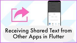 Receiving Shared Text from Other Apps in Flutter