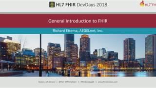 Richard Ettema - A General Intro to FHIR | DevDays 2018 Boston