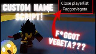 DRAGON BALL R CUSTOM NAME SCRIPT (COPY N PASTE)