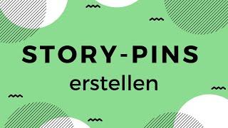 Story Pin erstellen für Pinterest