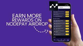 How to Earn More Rewards on NodePay Airdrop