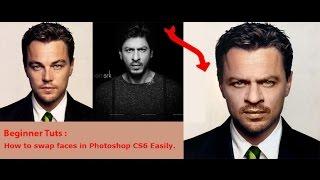 How to swap faces in Photoshop CS6 Easily ?