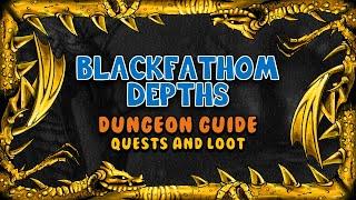 Blackfathom Deeps Quests and Loot | Classic WoW