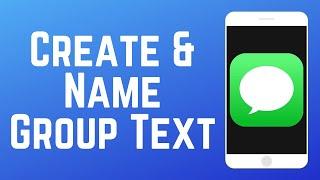 How to Create and Name a Group Text on iPhone