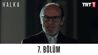 Halka 7. Bölüm