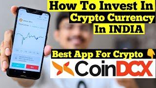 How To Invest In Cryptocurrency In India | How To Use CoinDCX Go App | Best App For Cryptocurrency