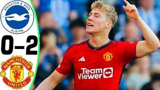 Brighton vs Manchester United 0-2 - All Goals and Highlights - 2024  HOJLUND